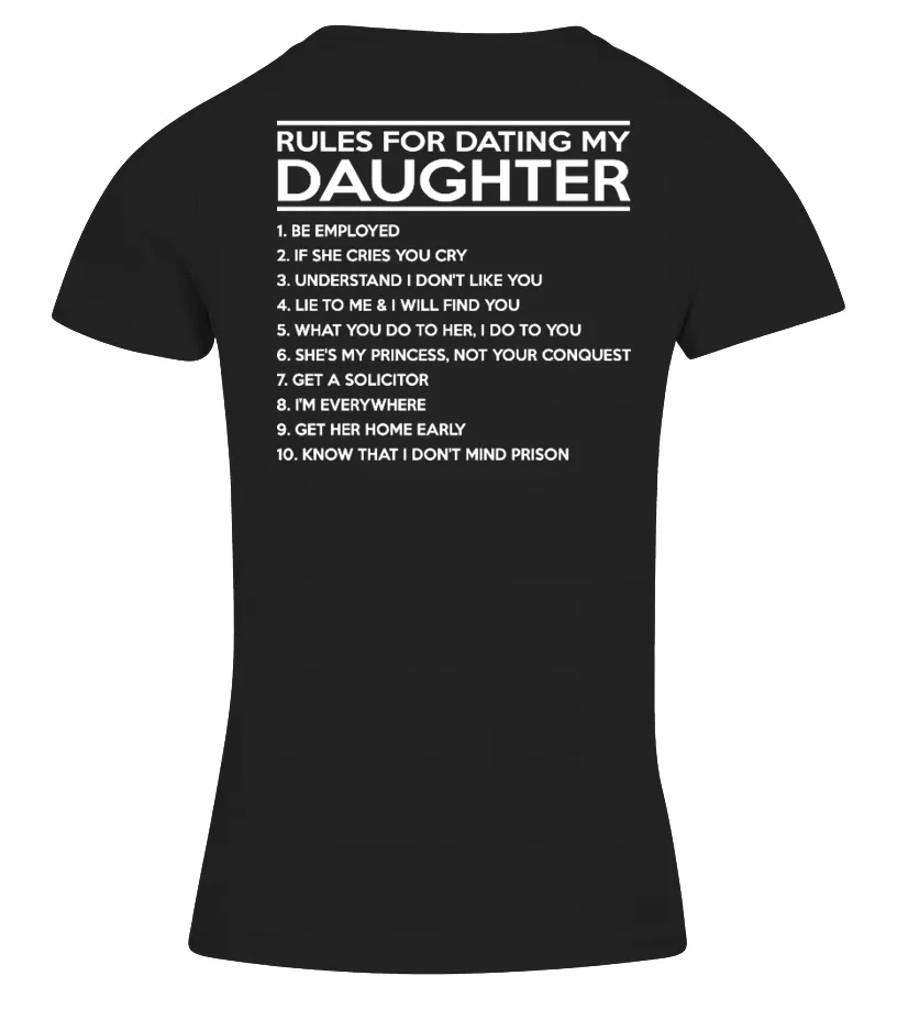 RULES FOR DATING MY DAUGHTER Camiseta cuello pico Mujer