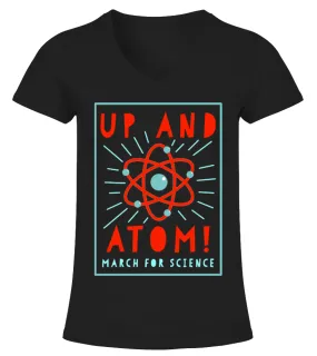 Up and Atom! - March for Science Camiseta cuello pico Mujer